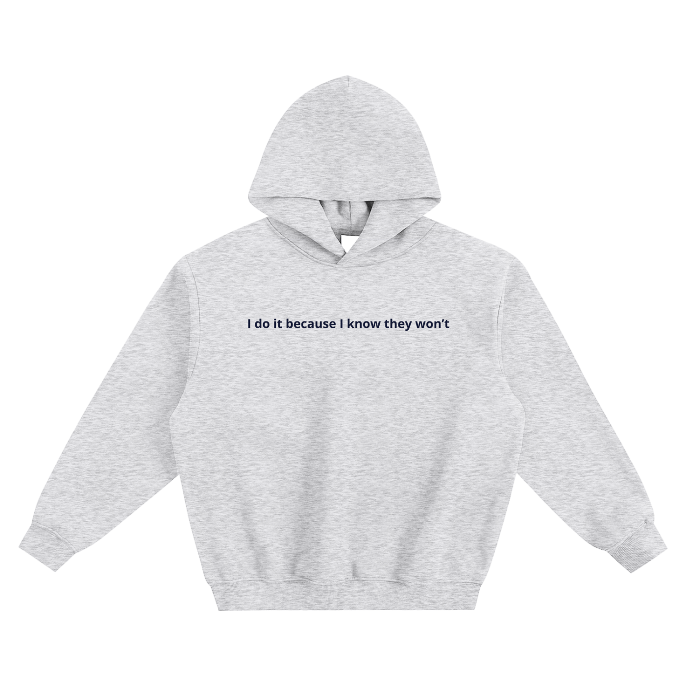 "I KNOW" HOODIE GREY