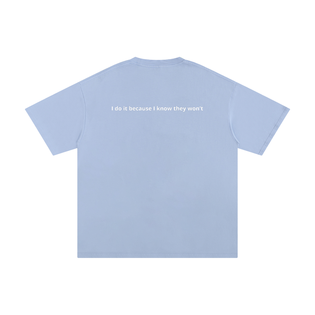 "I KNOW" SHIRT