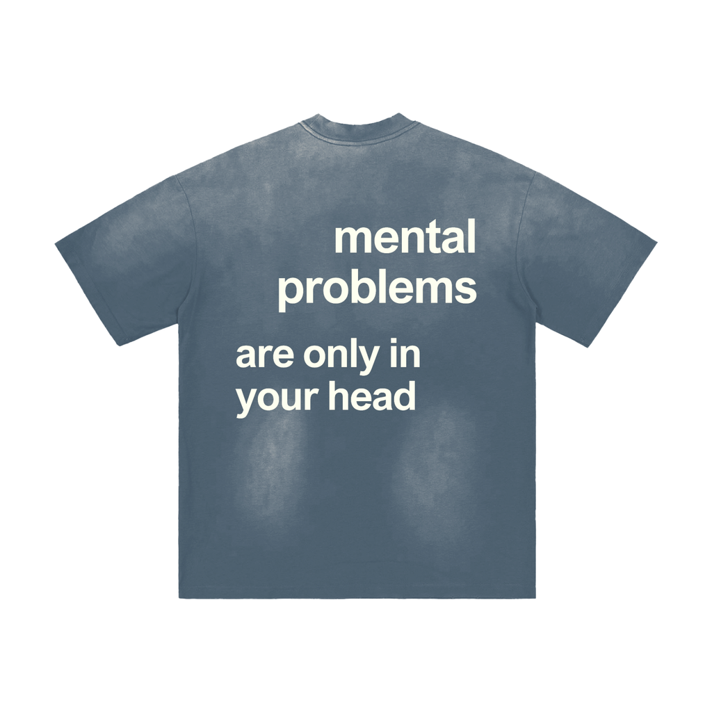 "MENTAL" SHIRT